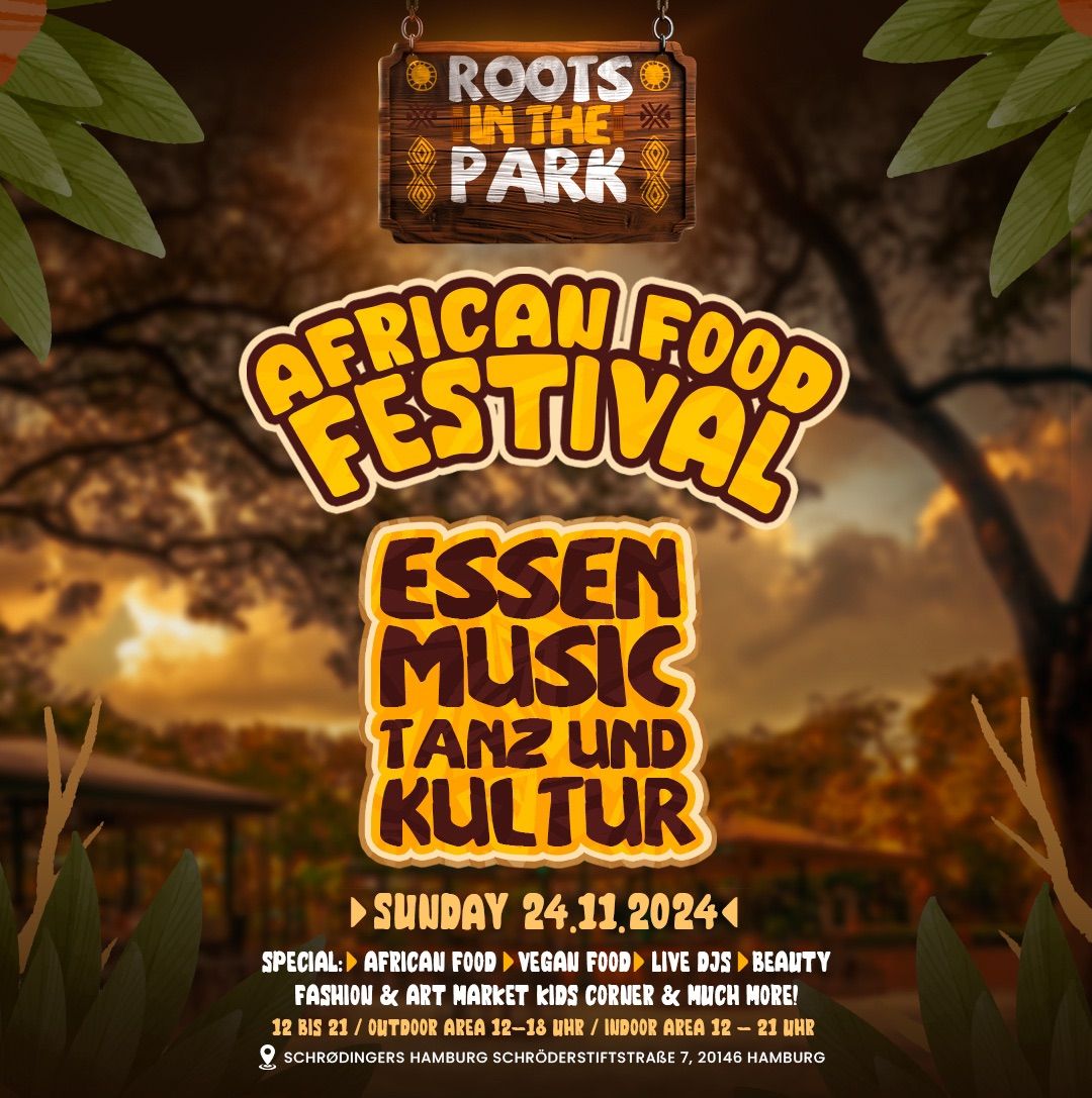 African food Festival - ROOTS in the park 