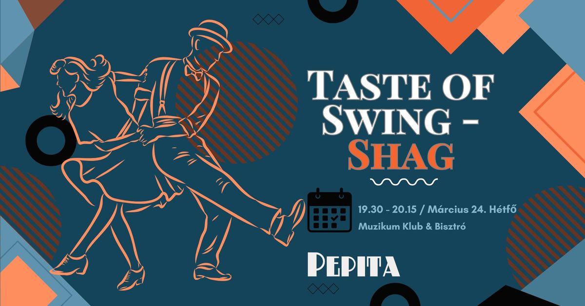 Taste of Swing - SHAG