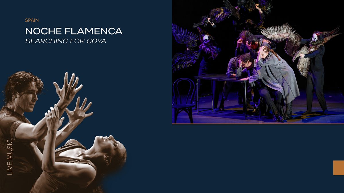 Noche Flamenca (Spain) - Searching for Goya