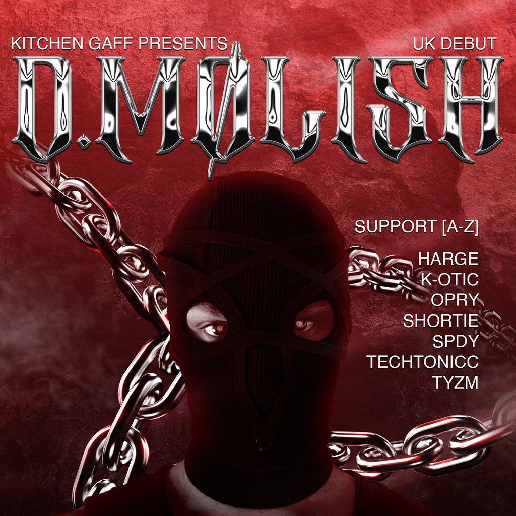 Kitchen Gaff Presents: D.M\u00d8LISH