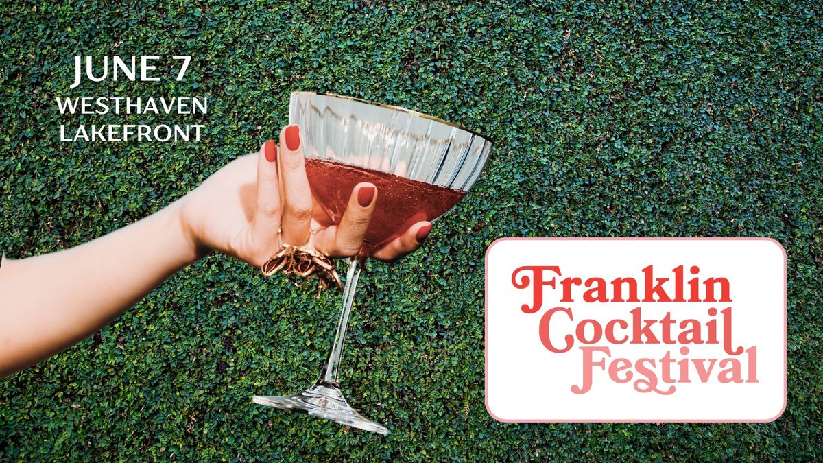 Franklin Cocktail Festival