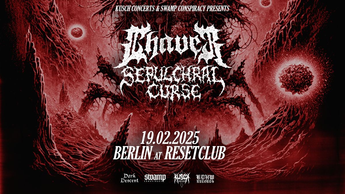 Chaver & Sepulchral Curse \u2022 Berlin, Reset Club