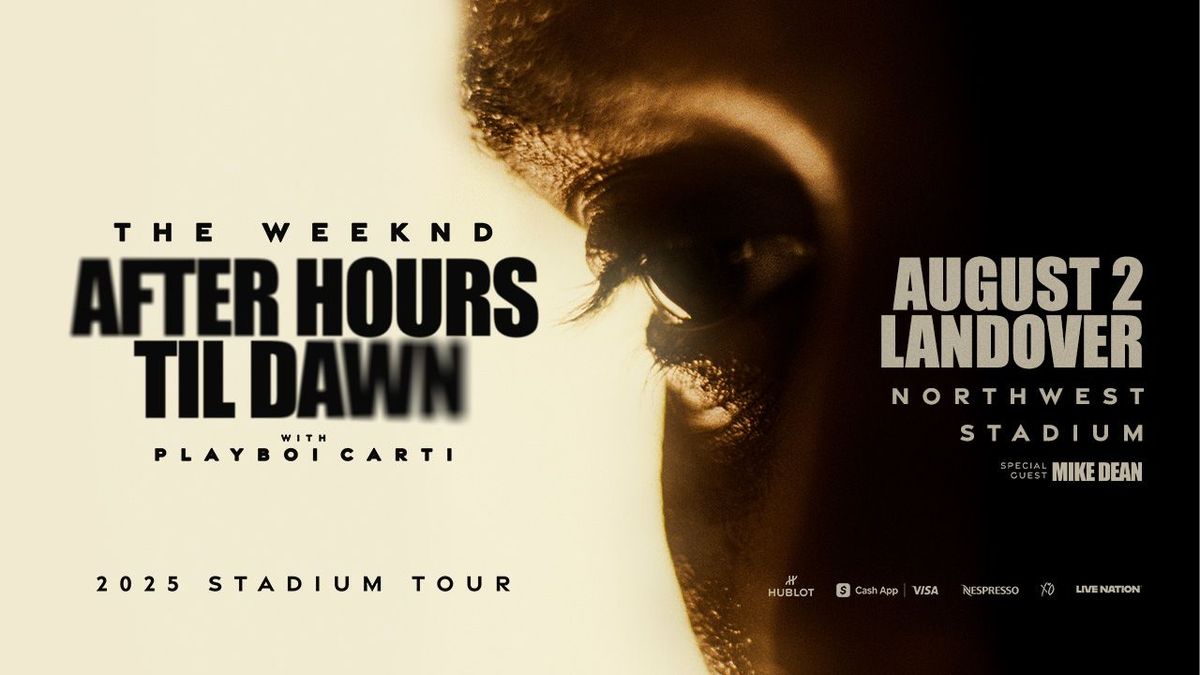 Reserved PARKING: The Weeknd: After Hours Til Dawn Tour with Playboi Carti and Mike Dean