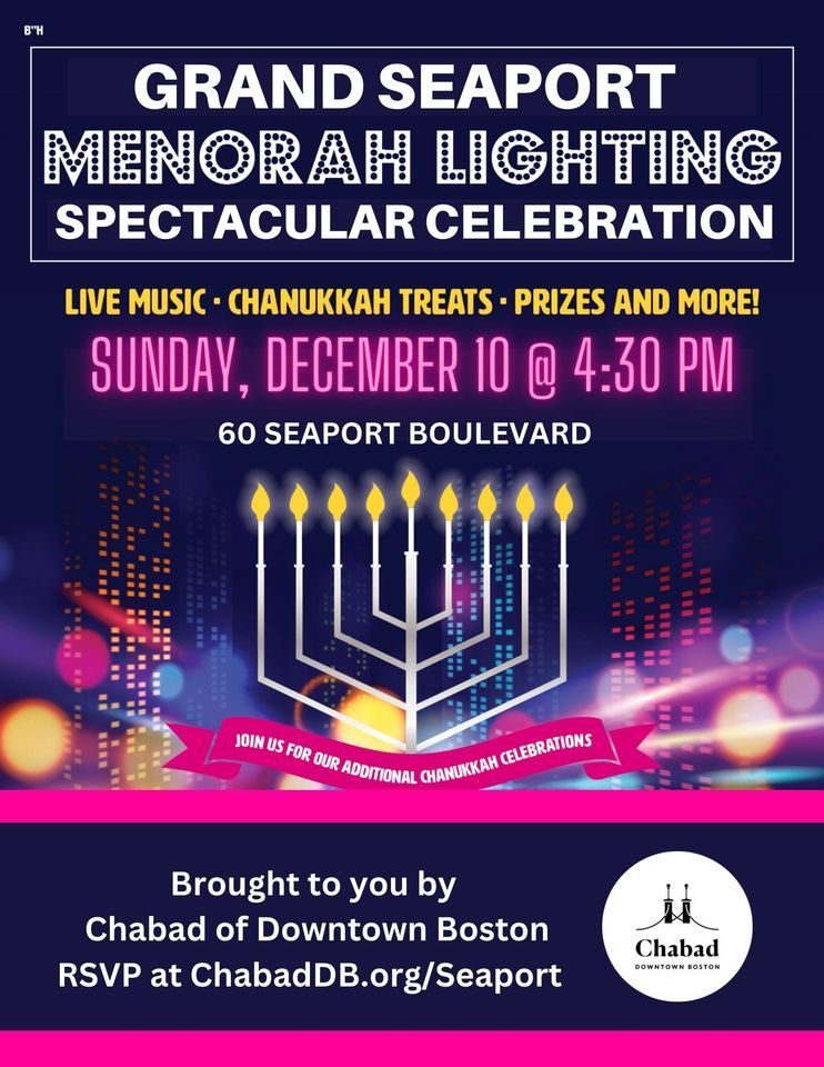 RESCHEDULED: Grand Seaport Menorah Lighting & Spectacular Celebration