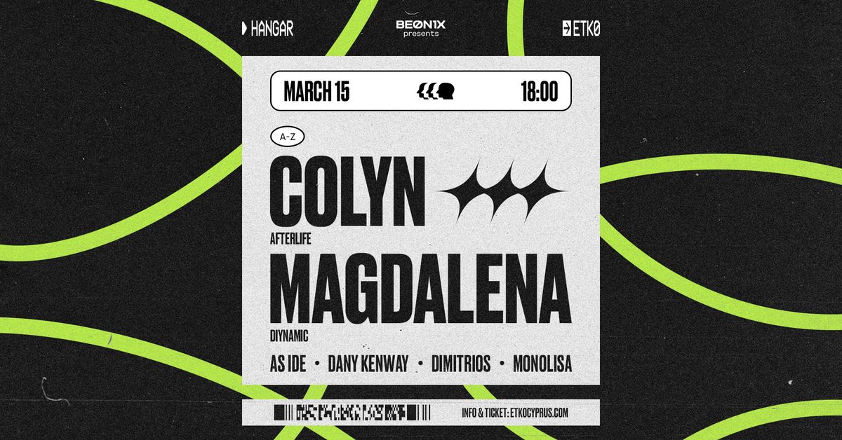 BEONIX presents: Colyn (Afterlife) and Magdalena (Diynamic)