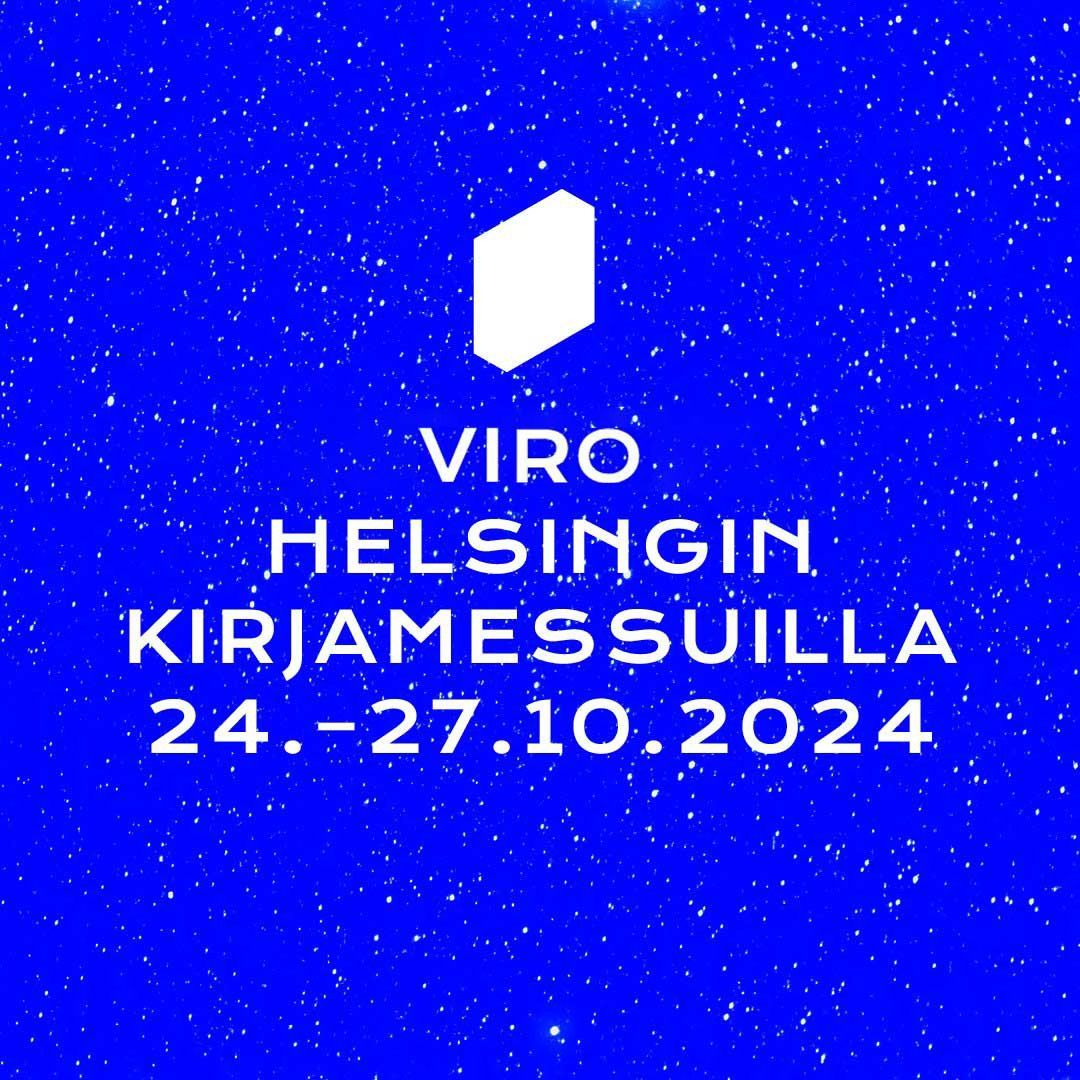 VIRO HELSINGIN KIRJAMESSUILLA \/ EESTI HELSINGI RAAMATUMESSIL