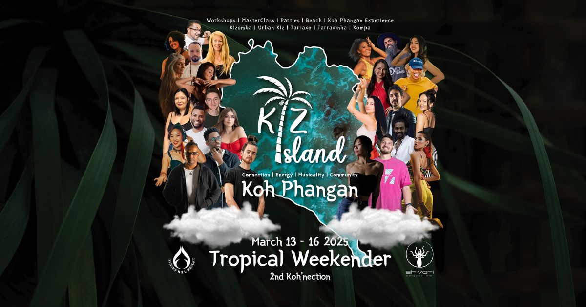 Kiz' Island \ud83c\udf34 Koh Phangan Kizomba Weekender