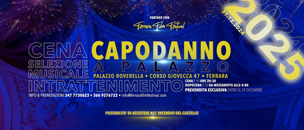 CAPODANNO A PALAZZO | Ferrara | Partner con Ferrara Film Festival 