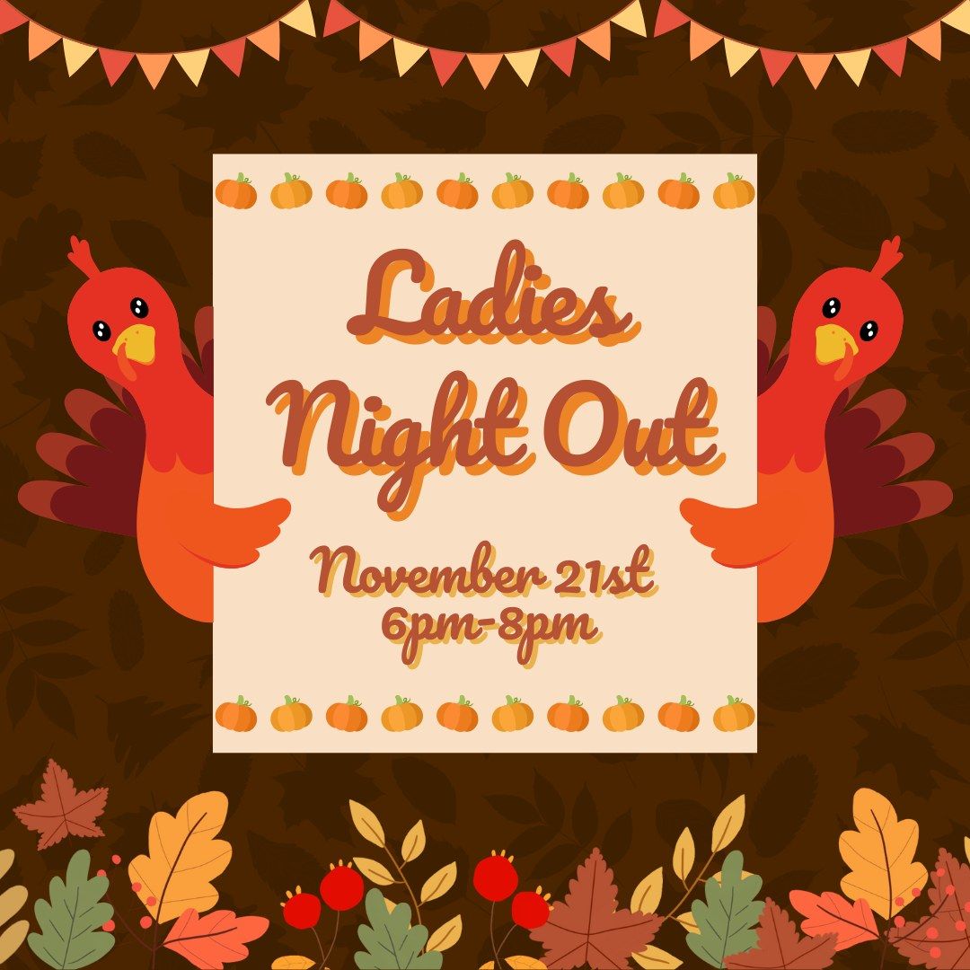 November Ladies Night Out