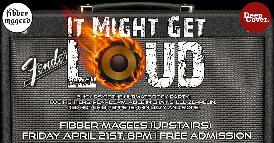 It Might Get Loud (Tribute to the best in Rock) - Free Admission!