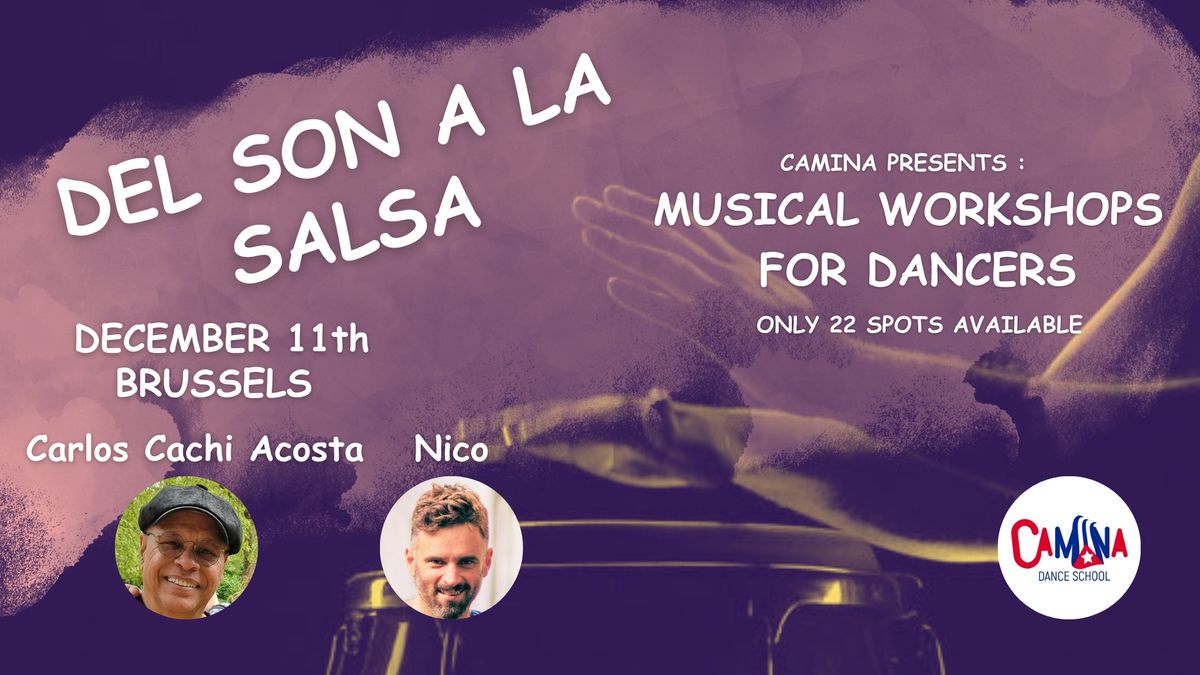 Musical Workshops for dancers: DEL SON A LA SALSA