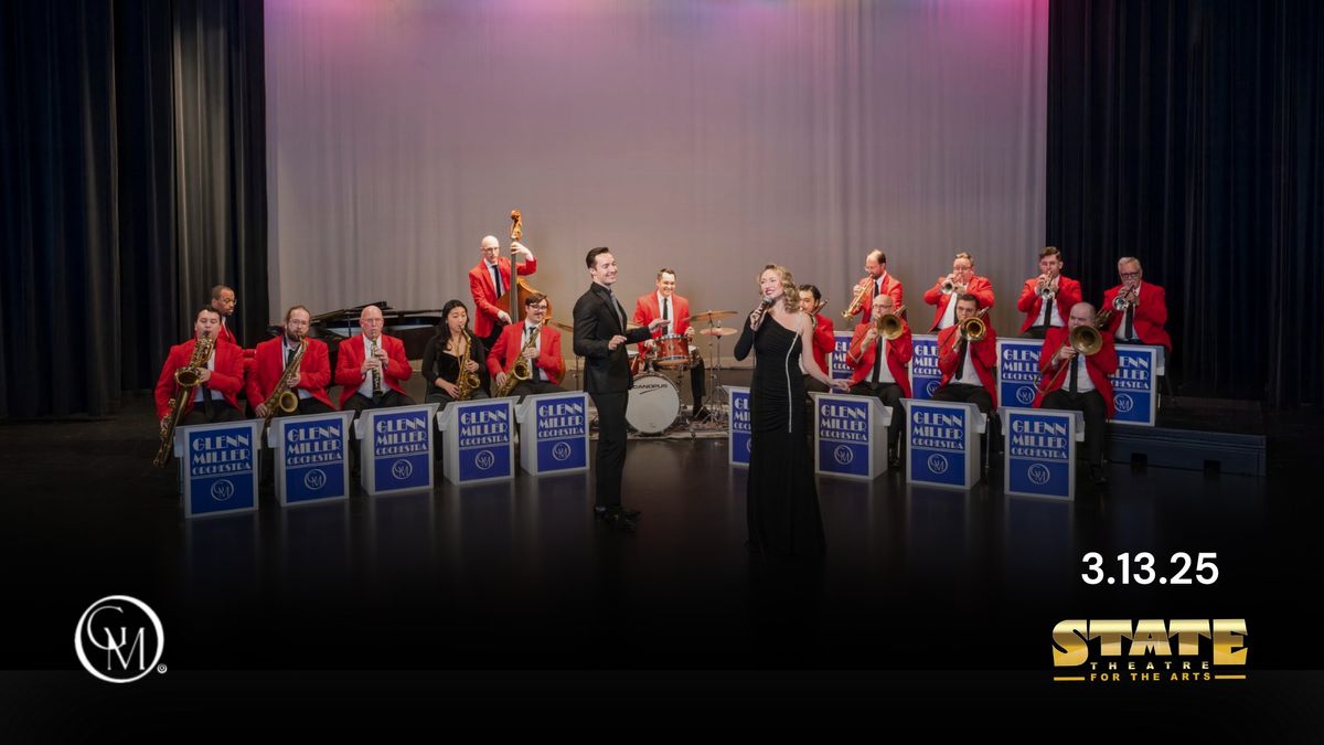 THE WORLD FAMOUS GLENN MILLER ORCHESTRA