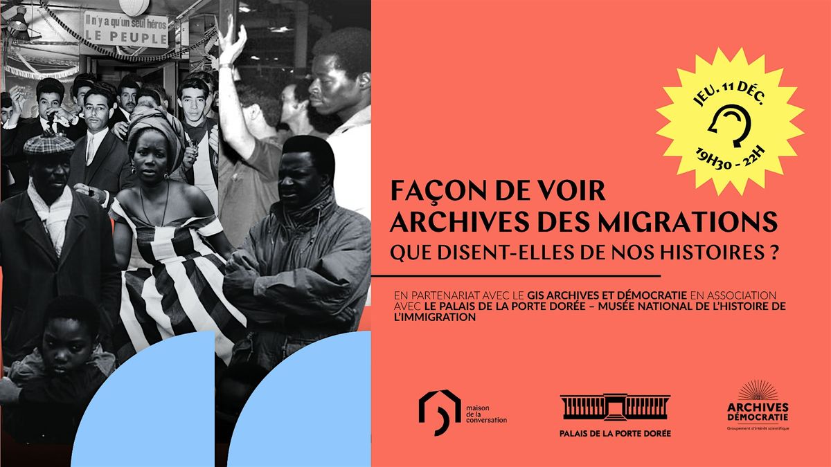 Archives des migrations : que disent-elles de nos histoires ?