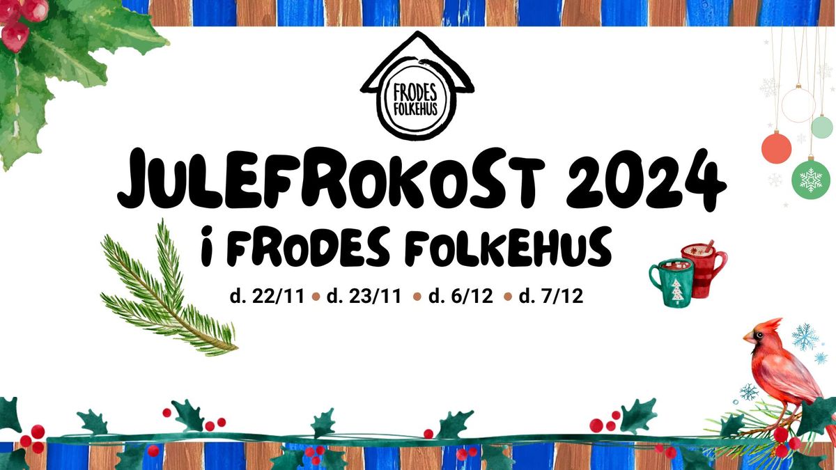 JULEFROKOST I FRODES FOLKEHUS