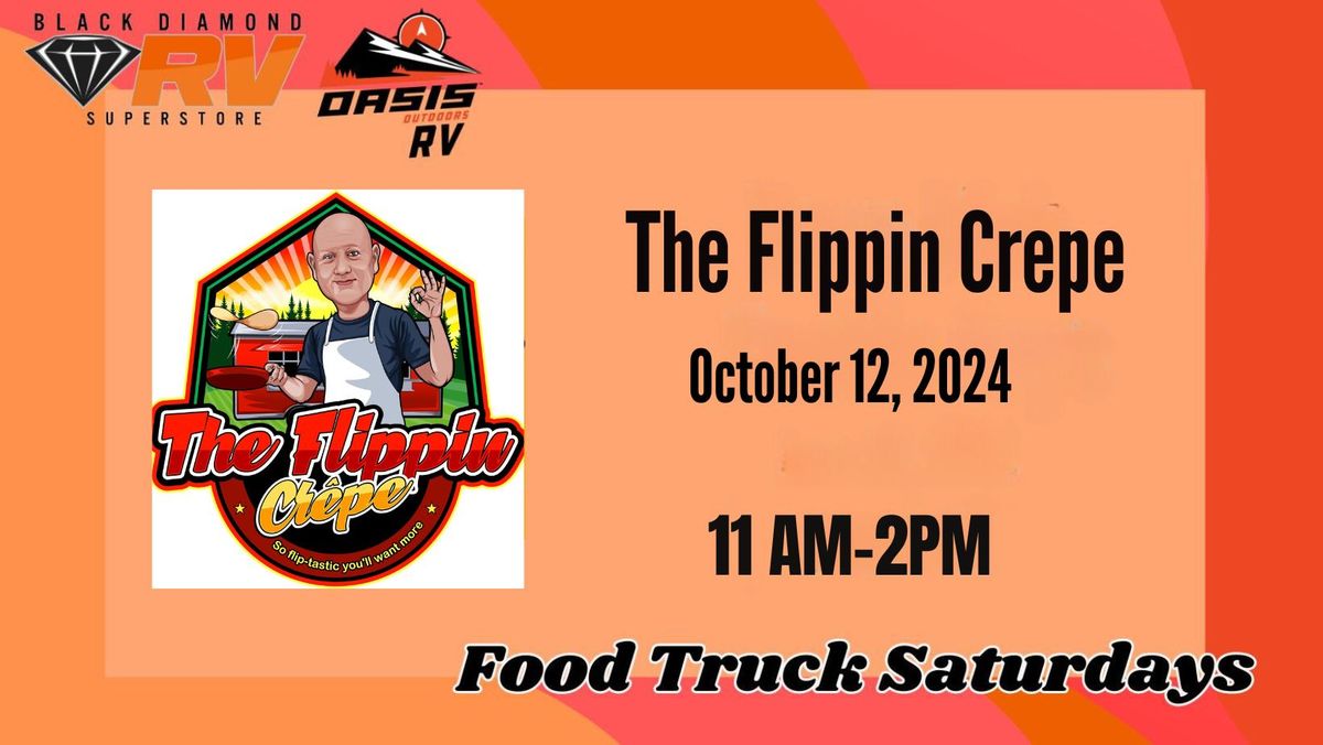 The Flippin Crepe at Oasis RV! 