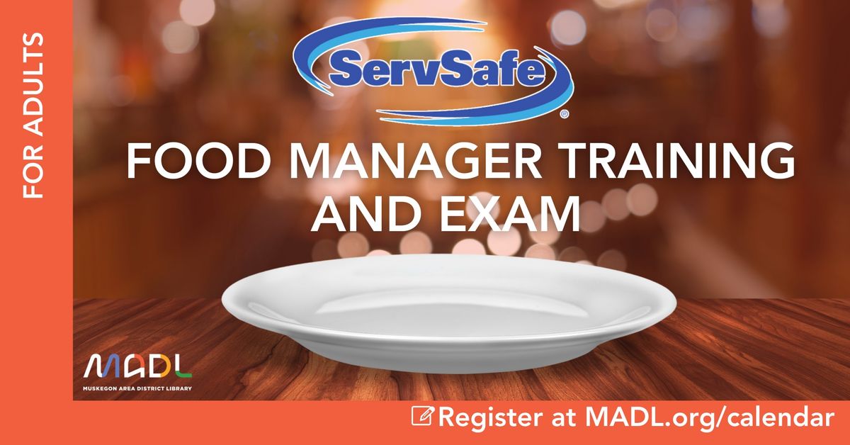 ServSafe Food Manager Training and Exam