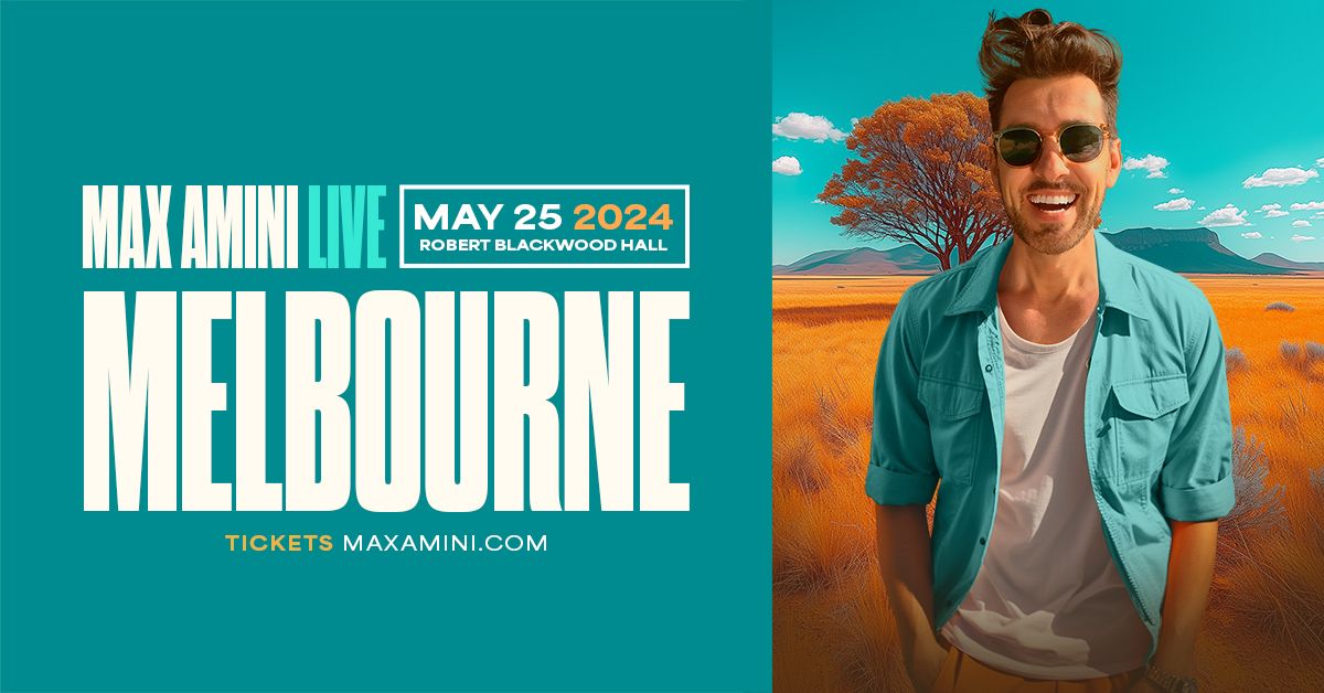 Max Amini Live in Melbourne!