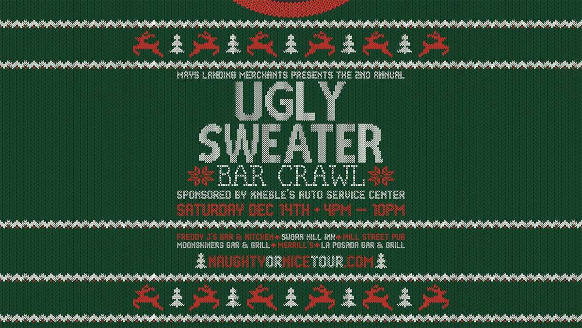 \ud83c\udf84 Mays Landing's 2nd Annual Ugly Sweater Bar Crawl - Naughty or Nice Tour \ud83c\udf85