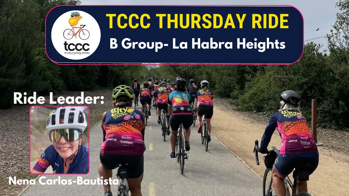 TCCC Thursday Ride (B Group)- La Habra Heights