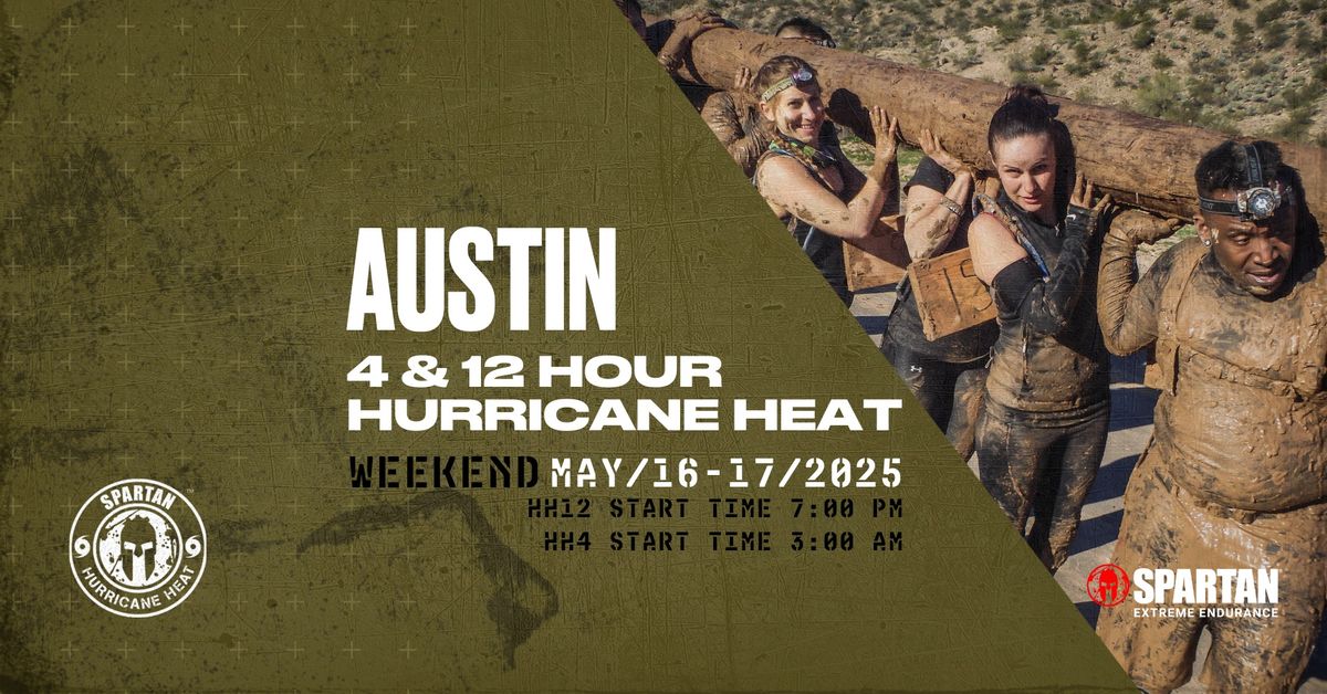 Austin Hurricane Heat Weekend 4HR & 12HR| 2025