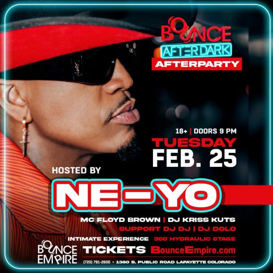 Ne-Yo's Ultimate Afterparty at Bounce Empire