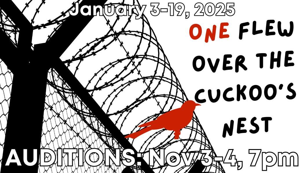 Auditions: One Flew Over the Cuckoo's Nest