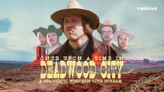 NY DATO! Death By Unga Bunga "Once Upon a Time in Deadwood City"