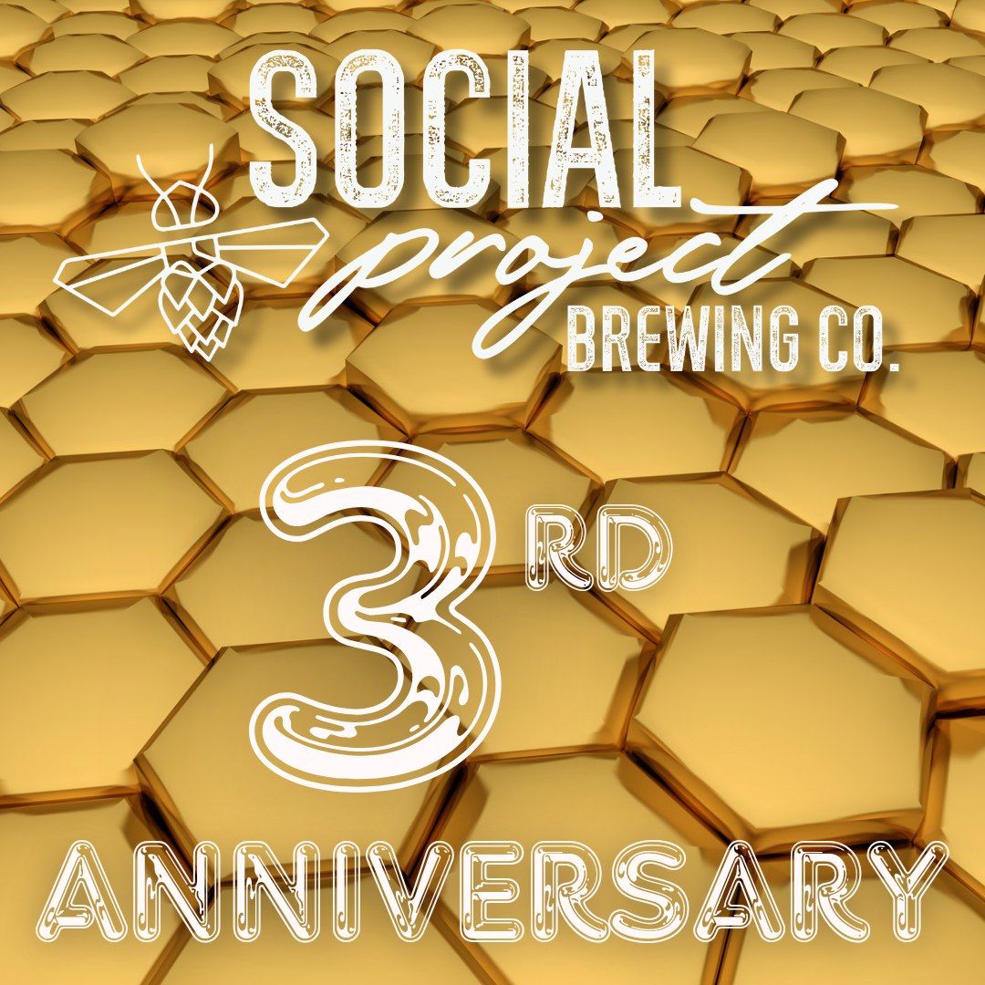 Social Project 3 Year Anniversary!