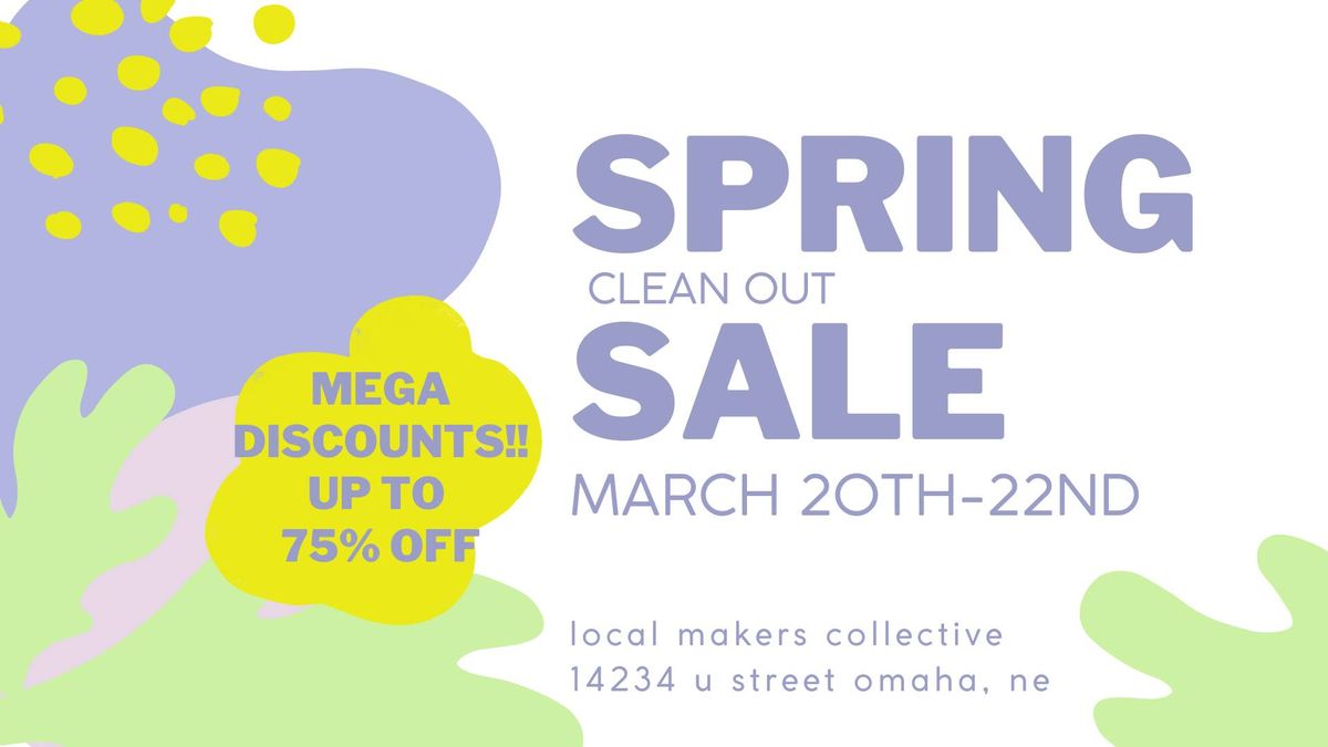 Spring Clean out Sale