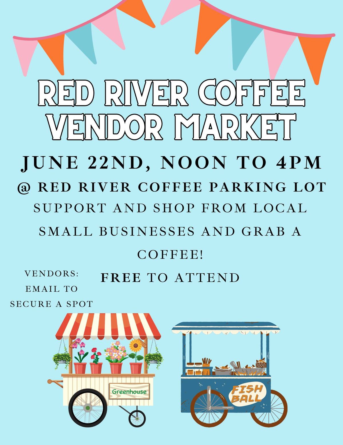 Vendor Market @ Red River Coffee