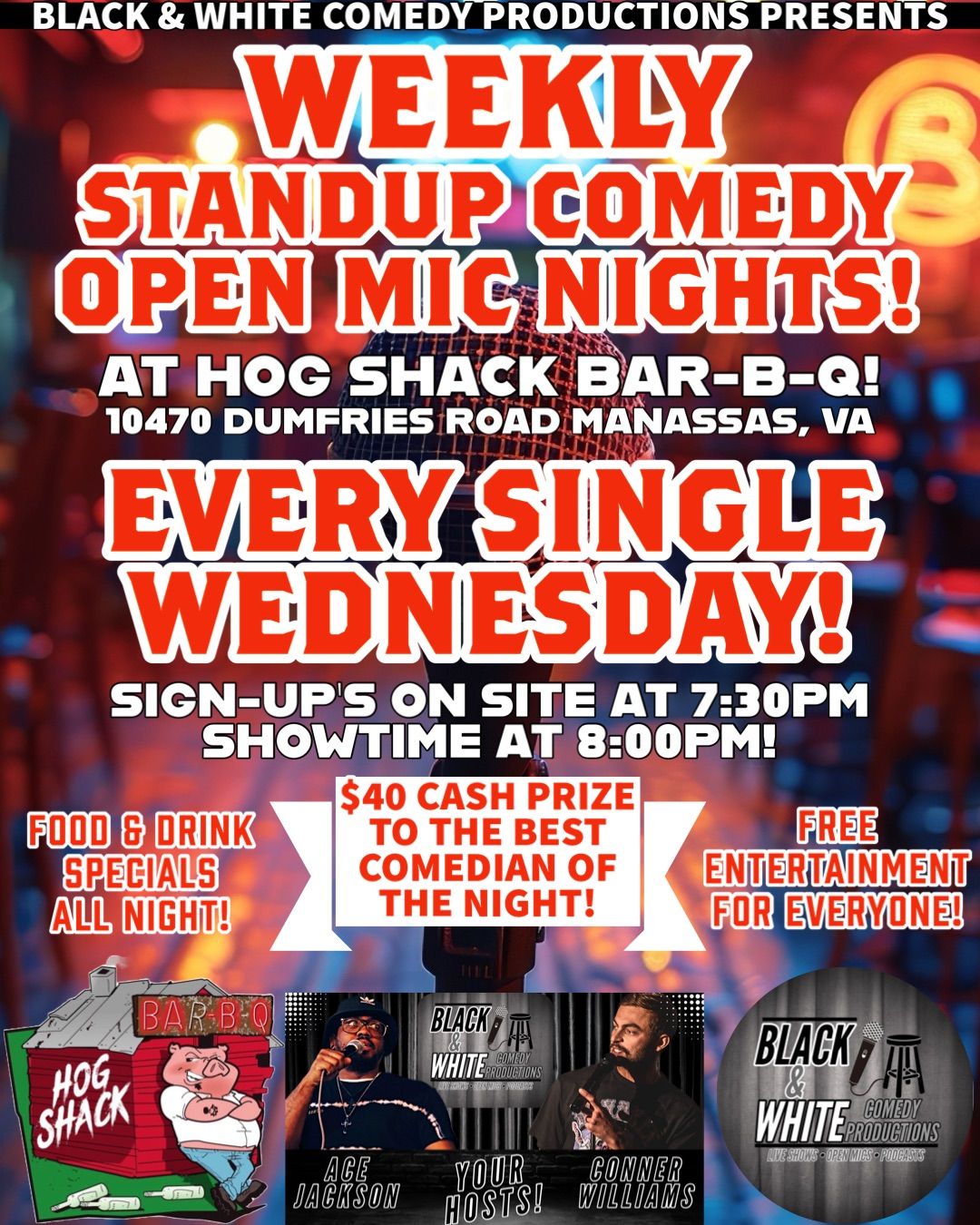 WEEKLY Standup Comedy Open Mic Nights! At Hog Shack Bar-B-Q