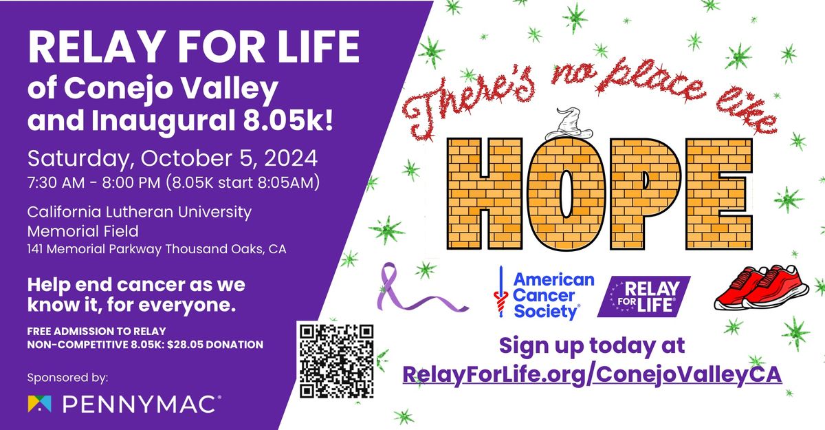 Relay For Life of Conejo Valley and Inaugural 8.05k!