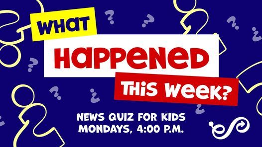 What Happened This Week? News Quiz for Kids
