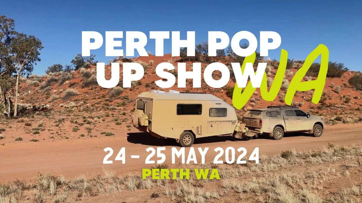 Pop Up Show - Perth WA