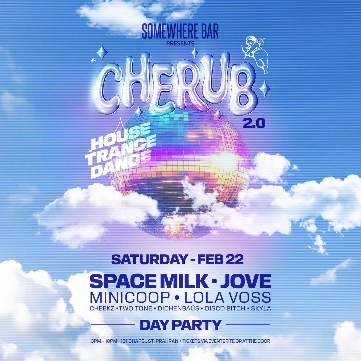 Cherub 2.0 - Day Party: House. Dance. Trance.