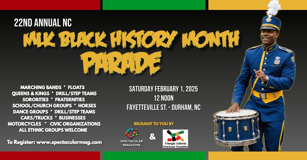 22nd Annual NC MLK Black History Month Parade