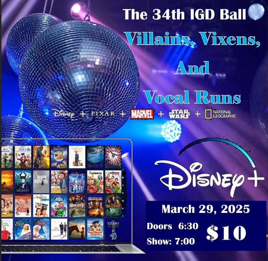 The 34th IGD Ball - Villains, Vixens and Vocal Runs