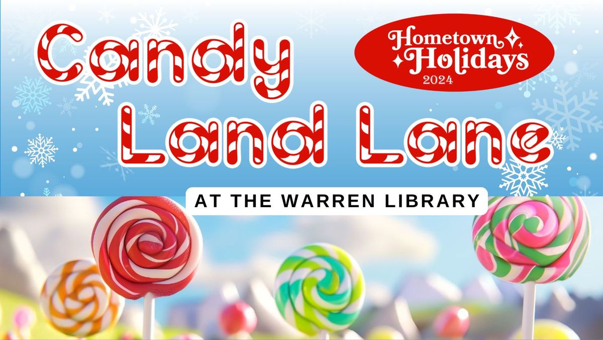 Candy Land Lane at the Warren Library