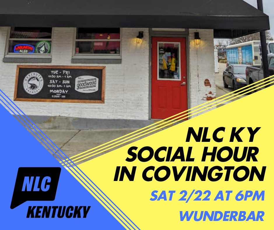 NLC KY Social Hour in Covington