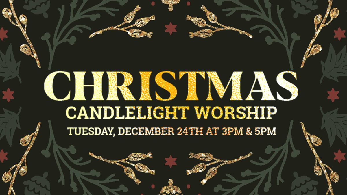 Christmas Eve Candlelight Services