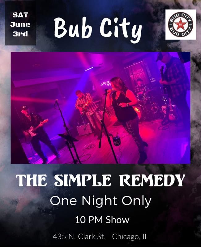 The Simple Remedy at Bub City Chicago