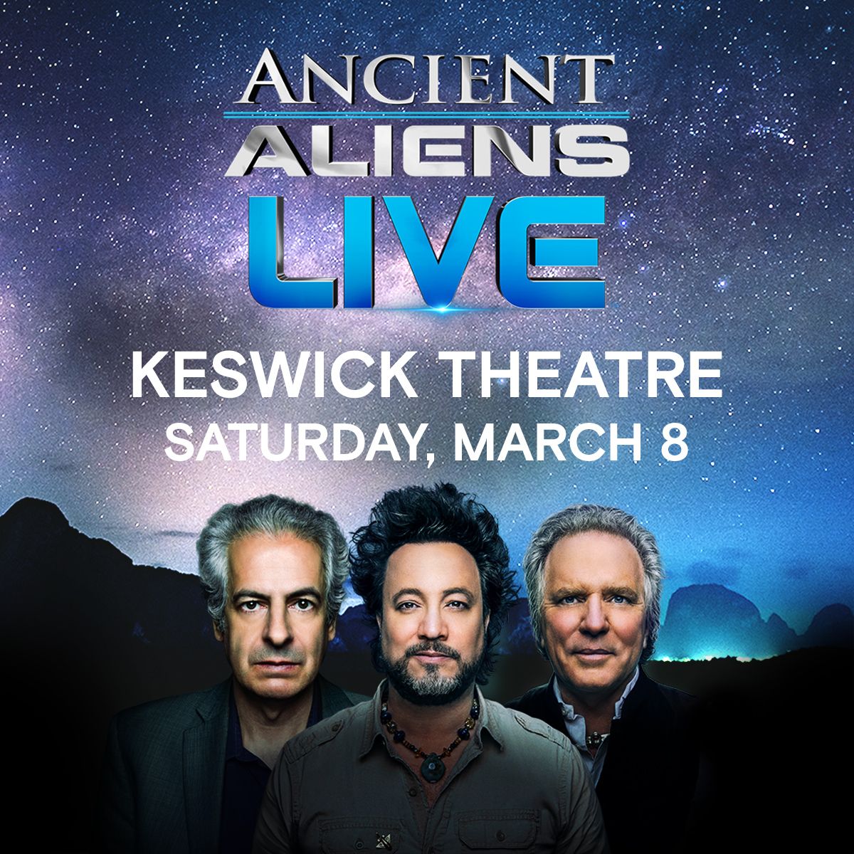 Ancient Aliens Live at Keswick Theatre