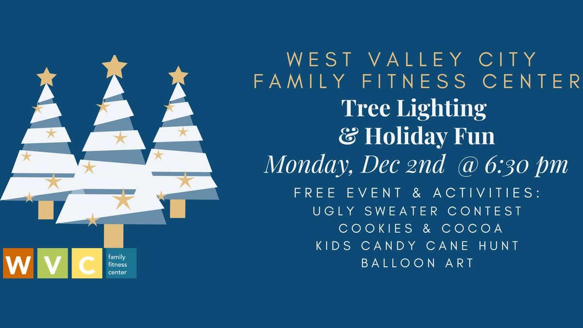 Christmas Tree Lighting & Holiday Fun