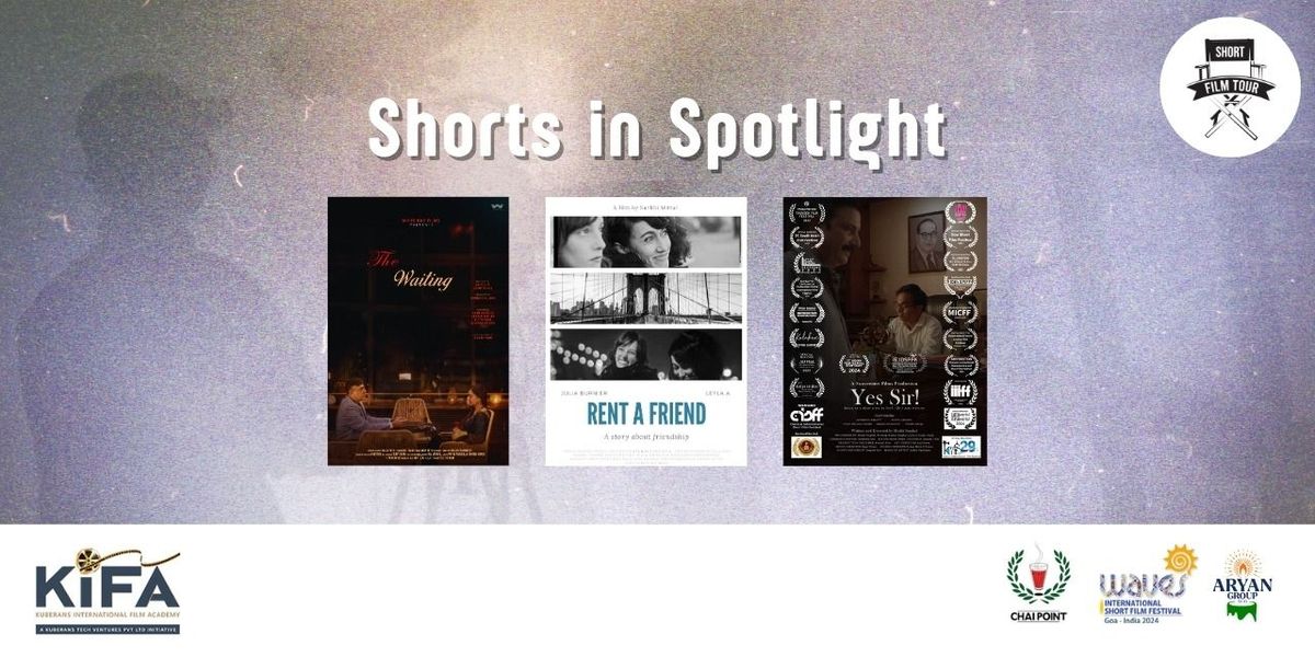 Shorts In Spotlight by Short Film Tour