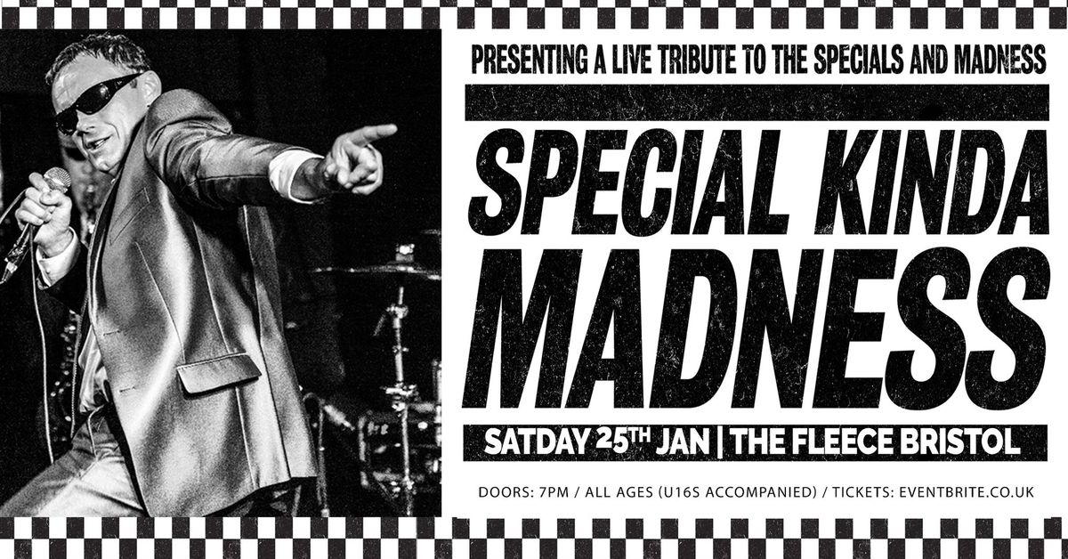 Special Kinda Madness at The Fleece, Bristol 25\/01\/25