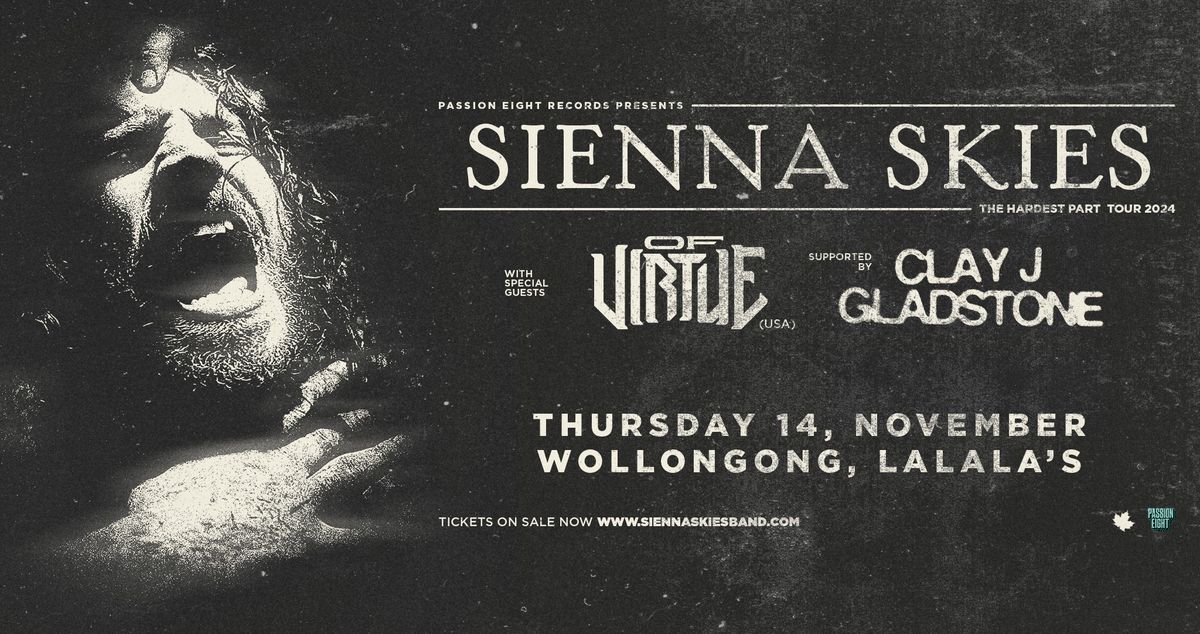 Sienna Skies "The Hardest Part" Tour - Wollongong