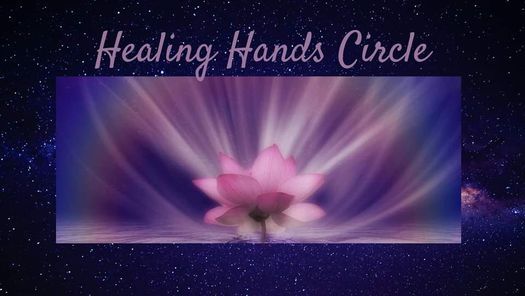Healing Hands Circle - Morning Session