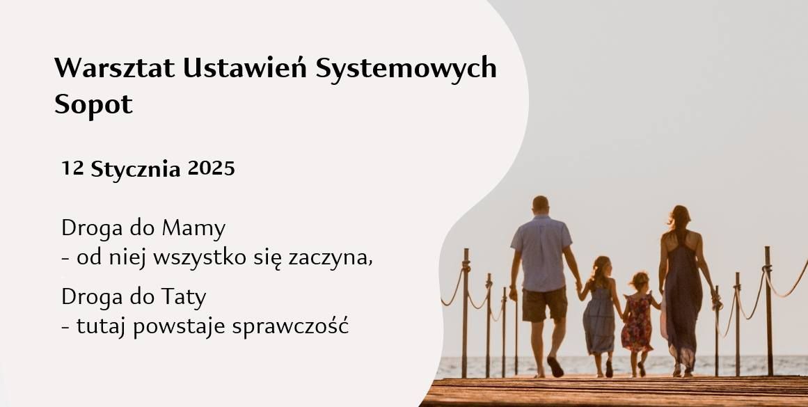 Warsztat Ustawie\u0144 Systemowych - 12 Stycznia - Sopot