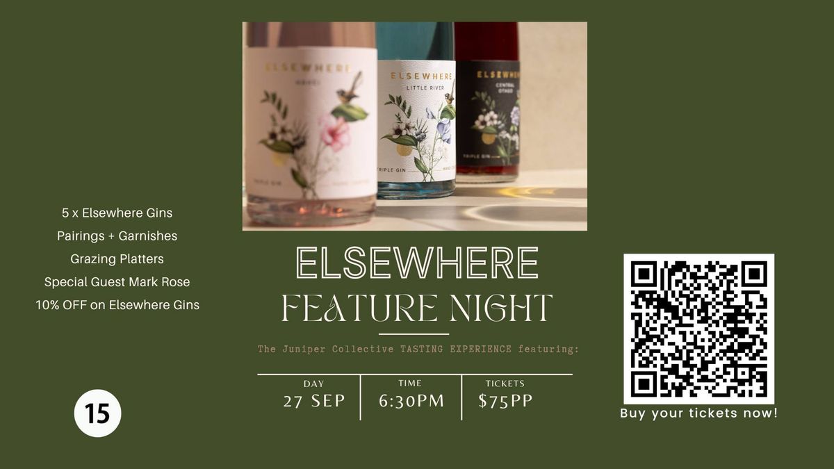 Elsewhere Gin - Feature Night! A Gin Tasting Experience, ft. Mark Rose