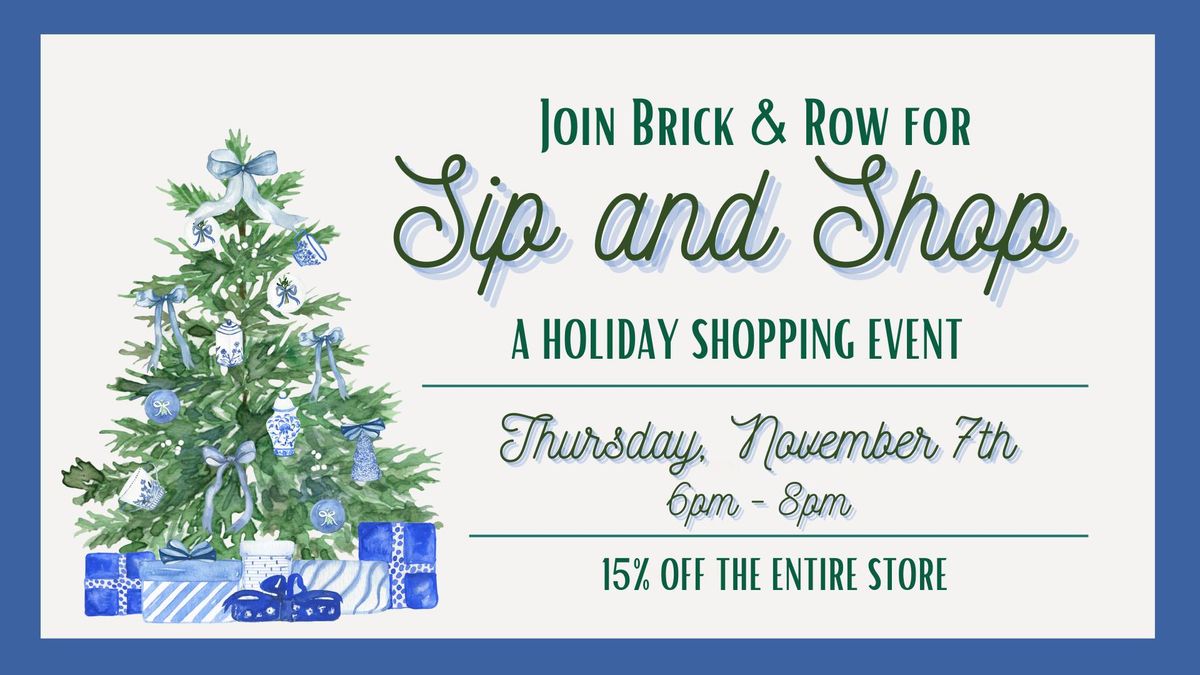 Sip & Shop - A Holiday Shopping Event